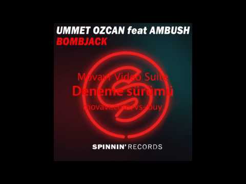 Ummet Ozcan ft Ambush Bombjack (Orijinal mix) DJ Fastest