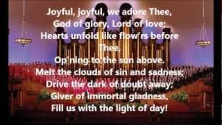 Mormon Tabernacle Choir - Joyful, Joyful, We Adore Thee