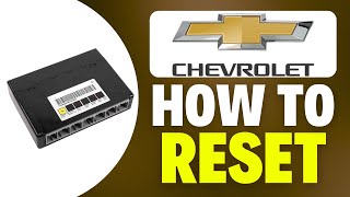 Reset Chevy Body Control Module Tutorial