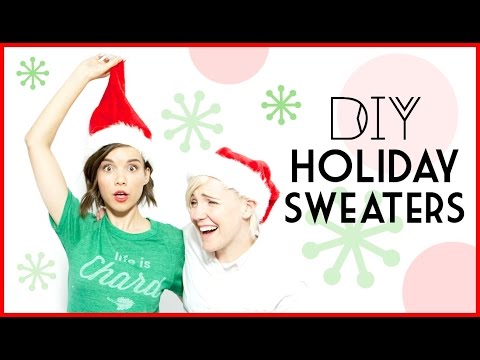 DIY Holiday Sweaters ft. Hannah Hart // #DIYDecember LAST DAY! Video