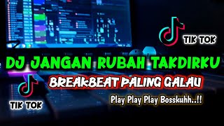 Download lagu DJ TUHAN KU CINTA DIA KU INGIN BERSAMANYA || Jangan Rubah Takdirku || Breakbeat Version mp3