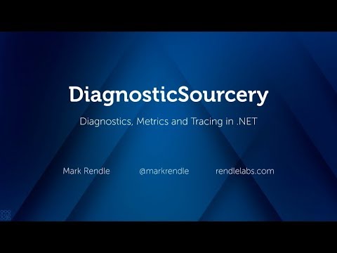 DiagnosticSourcery 101 - Mark Rendle