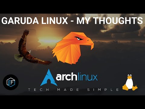 Garuda Linux: My Thoughts