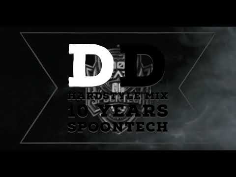 DD Hardstyle Mix | 10 Years of Spoontech Records | 1 Hour Hardstyle Mix