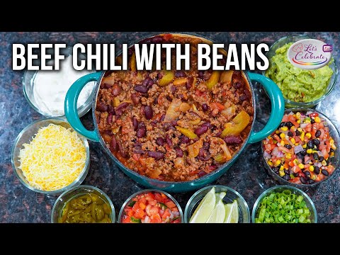 Beef Chili with Beans - The Star of the Chili Bar