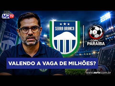 SERRA BRANCA NA COPA PARÁIBA: EXECUTIVO FALA SOBRE REFORÇOS E BASE  | BLOG DO MÁRCIO RANGEL