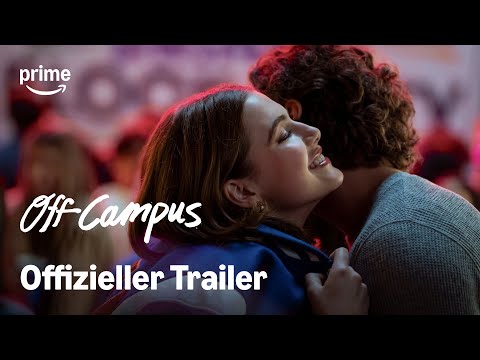 Off Campus S1 – Offizieller Trailer | Prime Video