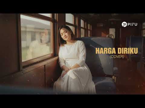 Harga Diriku  - Wali | Cover by PI7U