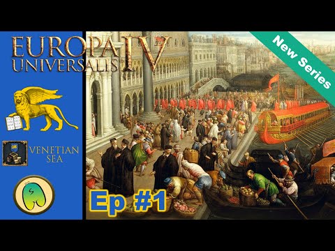 Venetian Sea | EU4 1.34 [Ep1]