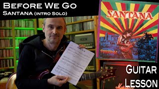 Before We Go (Santana) - Intro Solo - Lesson / Tutorial (Freedom)