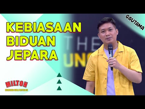 [PREMIERE] Stand Up Gautama: Kebiasaan Biduan Jepara yang Gak Bisa Ditinggalkan | THE UNCUT