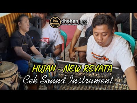 CEK SOUND (HUJAN) - NEW REVATA feat DHEHAN PRO