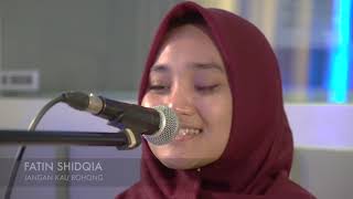 Download lagu FATIN SHIDQIA - JANGAN KAU BOHONG rehearsal @VELVET_PEJATEN mp3 Download lagu FATIN SHIDQIA - JANGAN KAU BOHONG rehearsal @VELVET_PEJATEN mp3