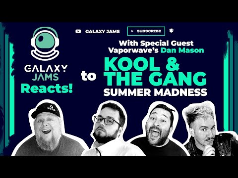 Kool & The Gang - Summer Madness Reaction Video with Vaporwave's Dan Mason