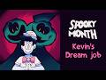 Spooky Month Short Kevin S Dream Job