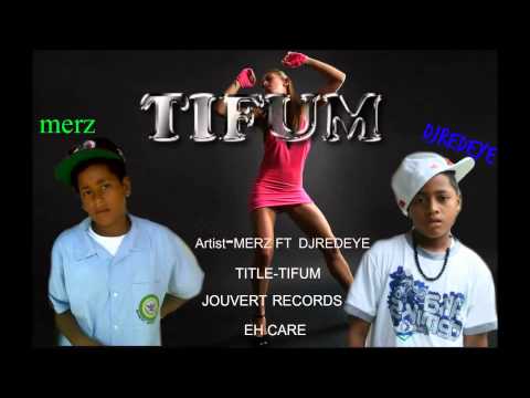 TIFUM-MERZ & DJREDEYE (TIKKI TOK RIDDIM)