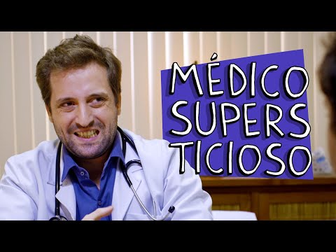 MÉDICO SUPERSTICIOSO