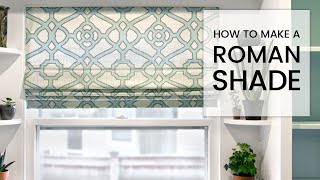 How to Make a Roman Shade
