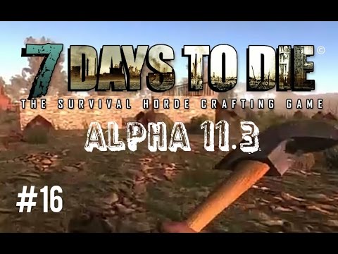 7 Days to Die Alpha 11.3 - Maurer Metzger Zombies - Gameplay Deutsch / German #16