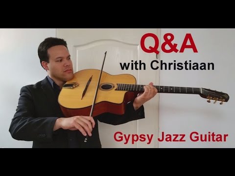 Q&A with Christiaan - Episode 1 - Basic Gypsy Jazz Rhythm