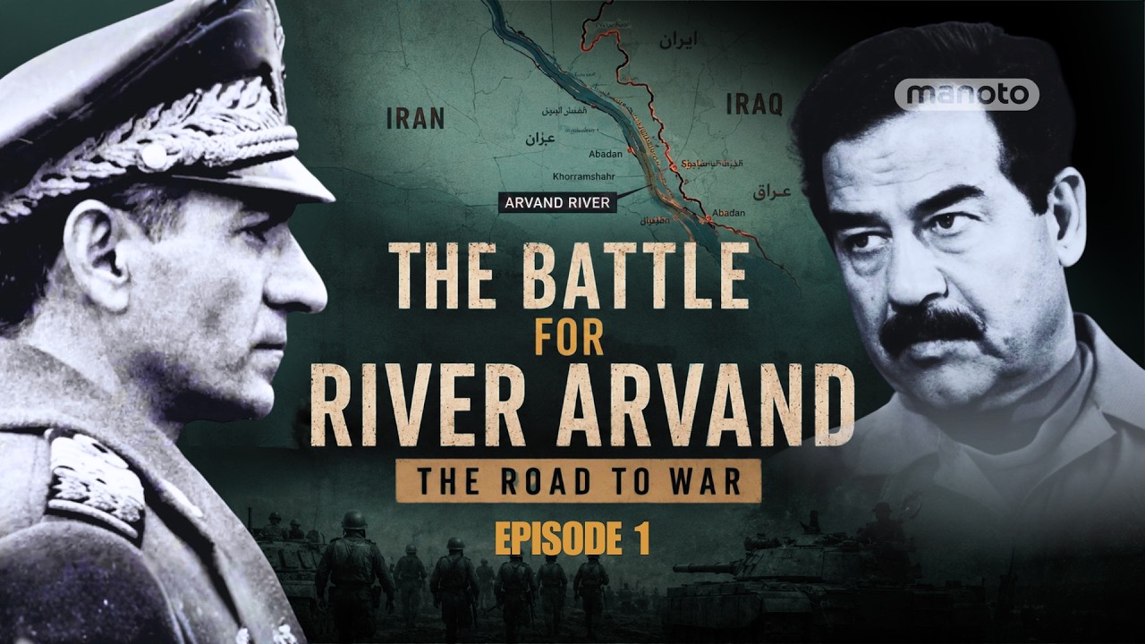 The Battle for the Arvand River | Episode 1