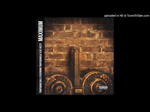 Trap Squad Dulli - Maximum (Feat. TrapSquadLal & OC Veezy)