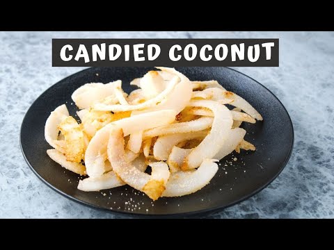CANDIED COCONUT RECIPE | Keeping It Relle