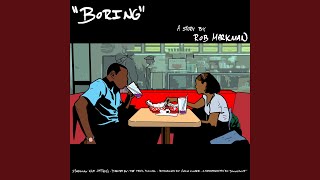 Boring (feat. Wave Matthews)