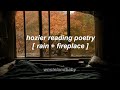 hozier reading poetry: the miracle by seamus heaney [ rain + fireplace ]