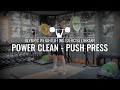 Power Clean – Push Press | Olympic Weightlifting Exercise Library