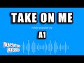 A1 Take On Me Karaoke Version