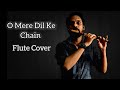 O Mere Dil Ke Chain Flute Music Rajesh Khanna Kishore Kumar R D Burman Flute Instrument