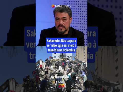 Sakamoto: Não dá para ver ideologia em meio a tragédia na Colômbia