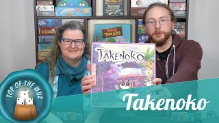 Wir zeigen euch: Takenoko - #TOPoftheWuZ