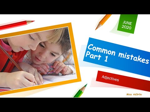Common Mistakes in Adjectives [Part 1]