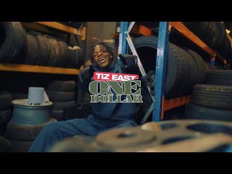 TiZ EAST - ONE DOLLAR (Official Music Video)