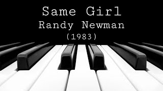 Same Girl - Randy Newman (1983)