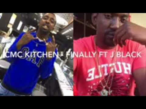 Cmc kitchen ft j blakk