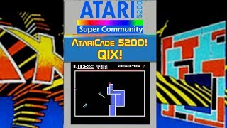 AtariCade 5200! Qix!