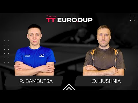 18:25 Roman Bambutsa - Oleksandr Liushnia 23.07.2025 TT Euro.Cup Ukraine Professional. TABLE 3