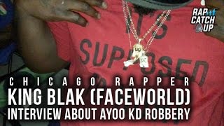Chicago Rapper King Blak Who Posted Video Wearing Ayoo KD's Chains Speaks on Robbery