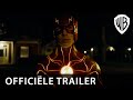 The Flash –| Officiële Trailer | 15 juni in de bioscoop