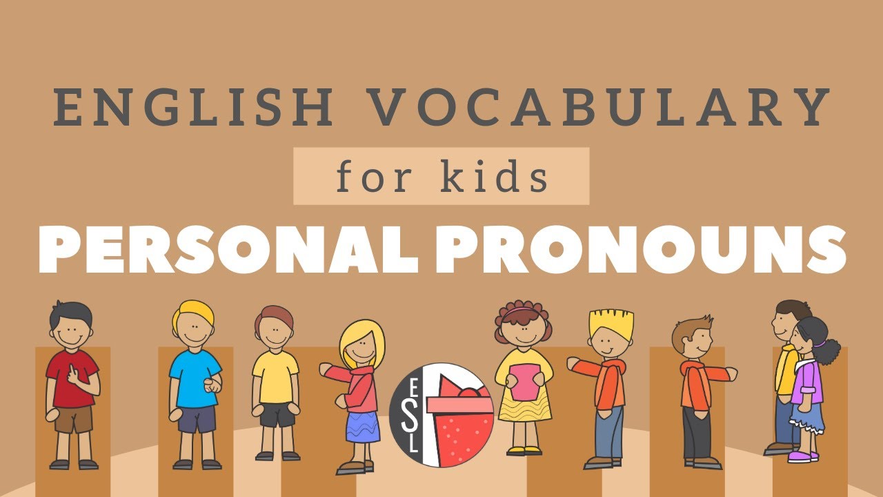 Learn Personal Pronouns in English | Kids & Beginner ESL Video