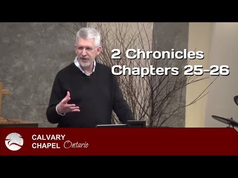 2 Chronicles 25-26 How to Ruin a Good King