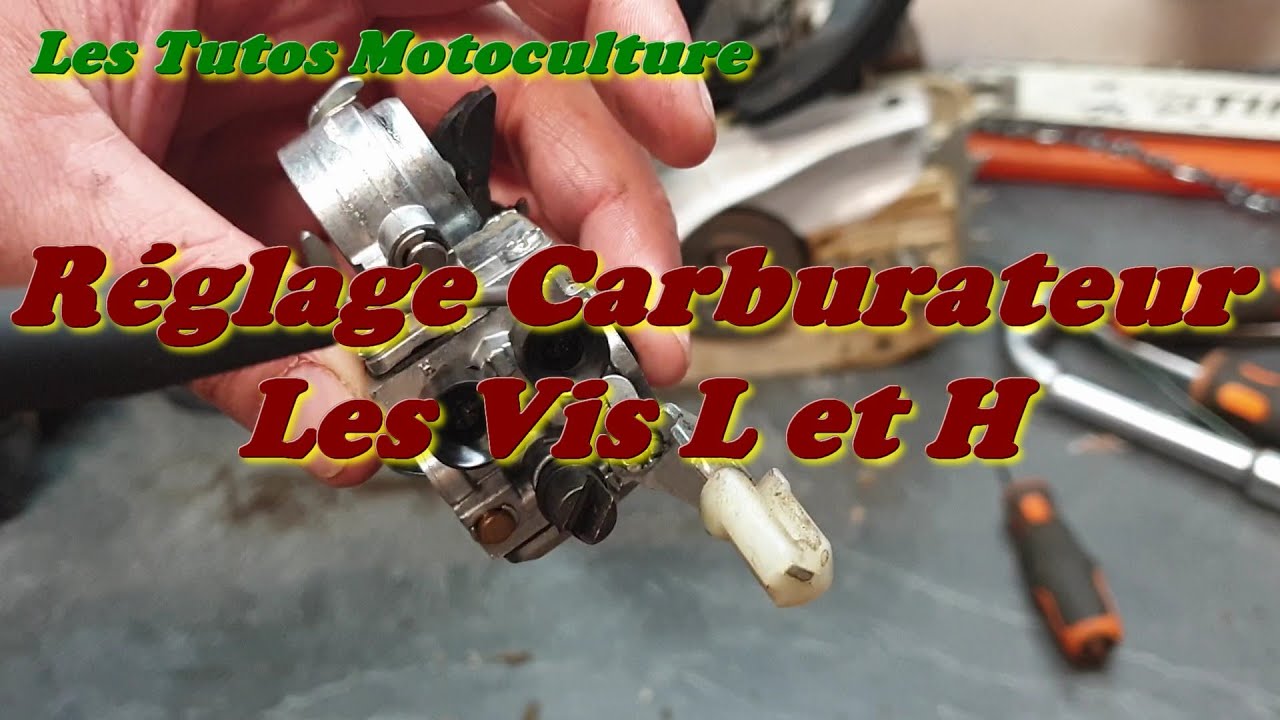 Réglage carburateur 2 temps , Les vis L et H ( Stihl , Husqvarna , Echo ... )