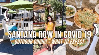 SANTANA ROW WALKING TOUR ☆ Outdoor Dining at Pizza Antica | What to Expect at The Row during COVID