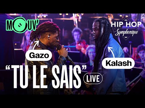 KALASH & GAZO : "Tu le sais" | Hip Hop Symphonique 7