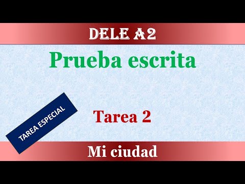 DELE A2 EXAM WRITTEN TEST TASK 2 MY CITY