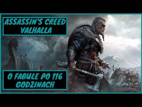 Ukończyłem Assassin's Creed Valhalla po 116 godzinach !!!