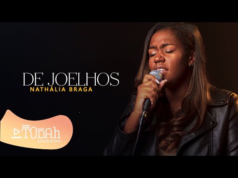 Nathália Braga | De Joelhos [Cover Kiara Vitória e Kellen Byanca]